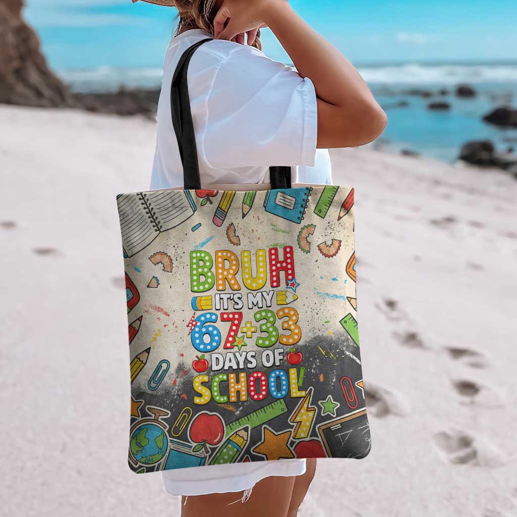 Bruh Its My 67 33 Days of School Tote Bag Funny Boys Kids 100th Day