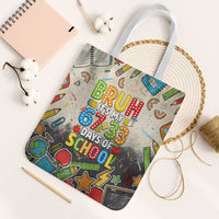 Bruh Its My 67 33 Days of School Tote Bag Funny Boys Kids 100th Day