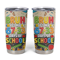 Bruh Its My 67 33 Days of School Tumbler Cup Funny Boys Kids 100th Day