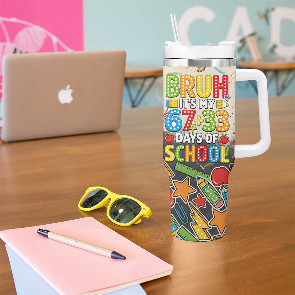 Bruh Its My 67 33 Days of School Tumbler With Handle Funny Boys Kids 100th Day