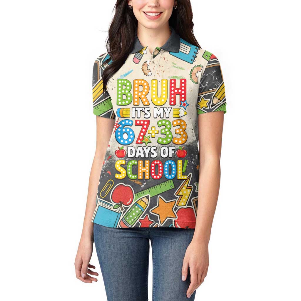 Bruh Its My 67 33 Days of School Women Polo Shirt Funny Boys Kids 100th Day