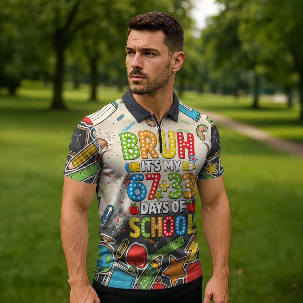 Bruh Its My 67 33 Days of School Zipper Polo Shirt Funny Boys Kids 100th Day