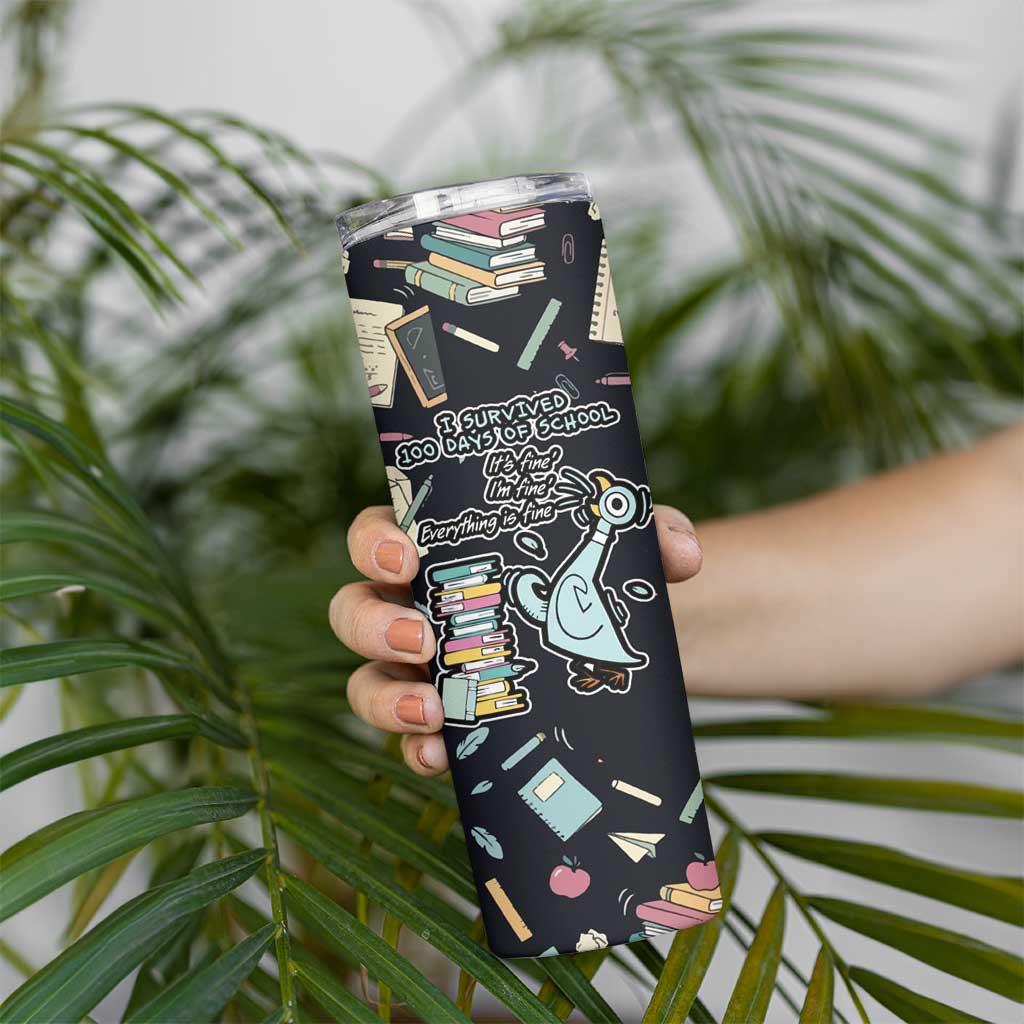 I Survived 100 Days of School Skinny Tumbler Funny Pigeon 100th Day Teacher