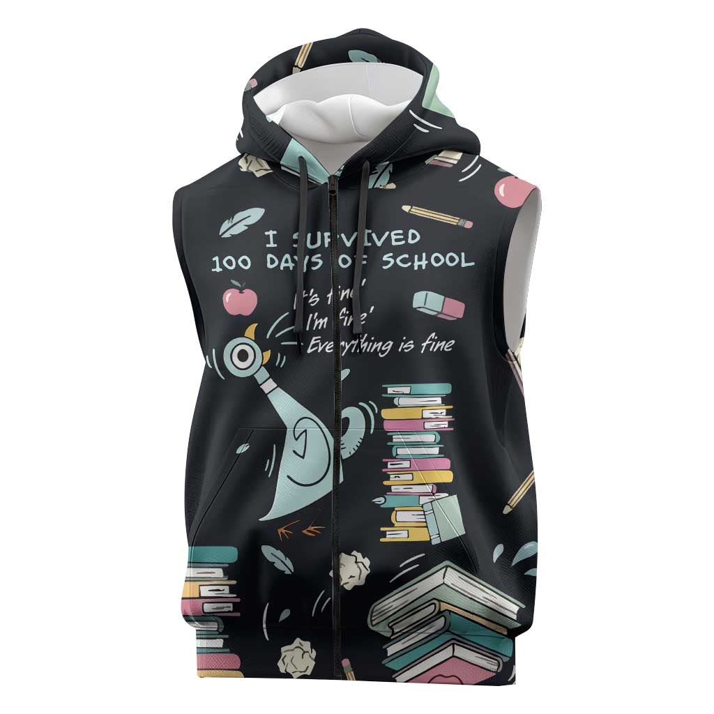 I Survived 100 Days of School Sleeveless Zip Hoodie Funny Pigeon 100th Day Teacher