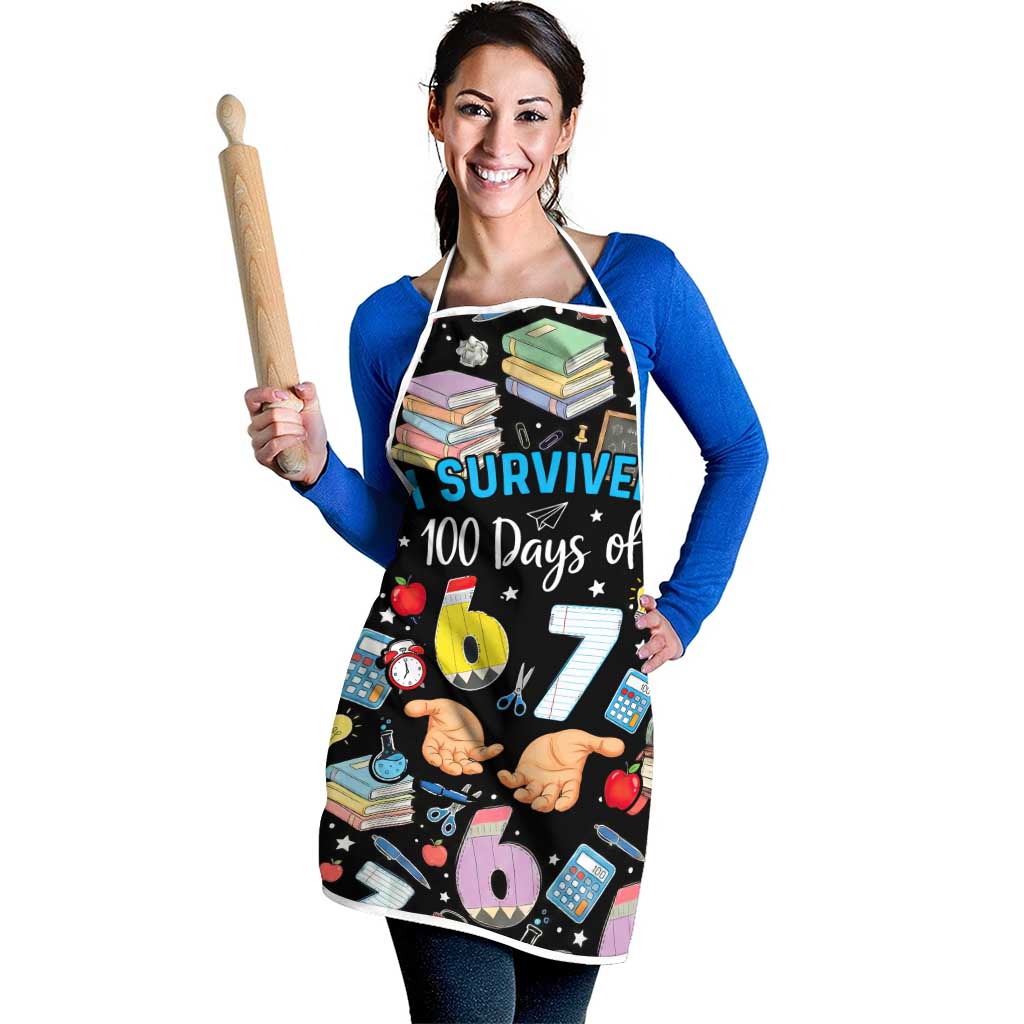 I Survived 100 Days of 67 Apron 100th Day of School Teachers Kids