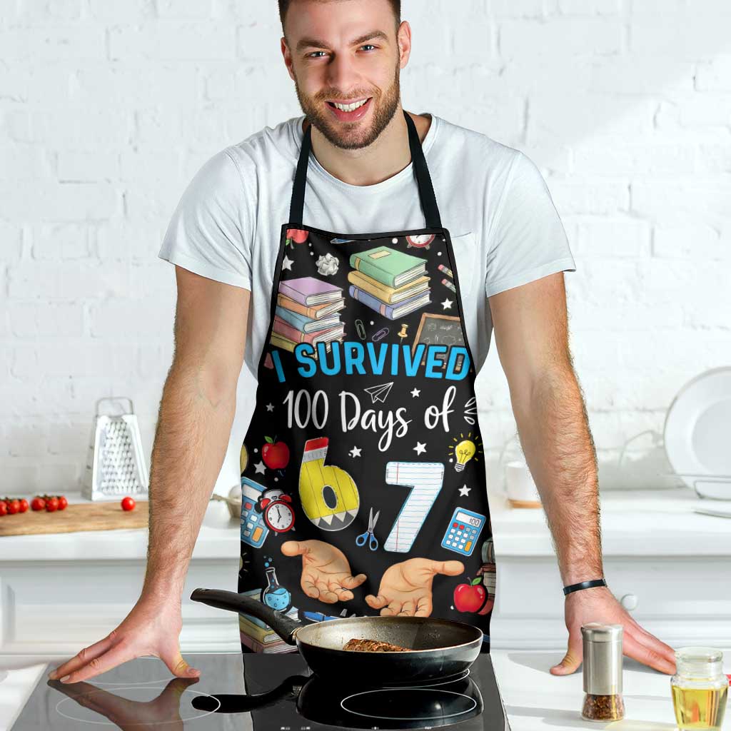 I Survived 100 Days of 67 Apron 100th Day of School Teachers Kids