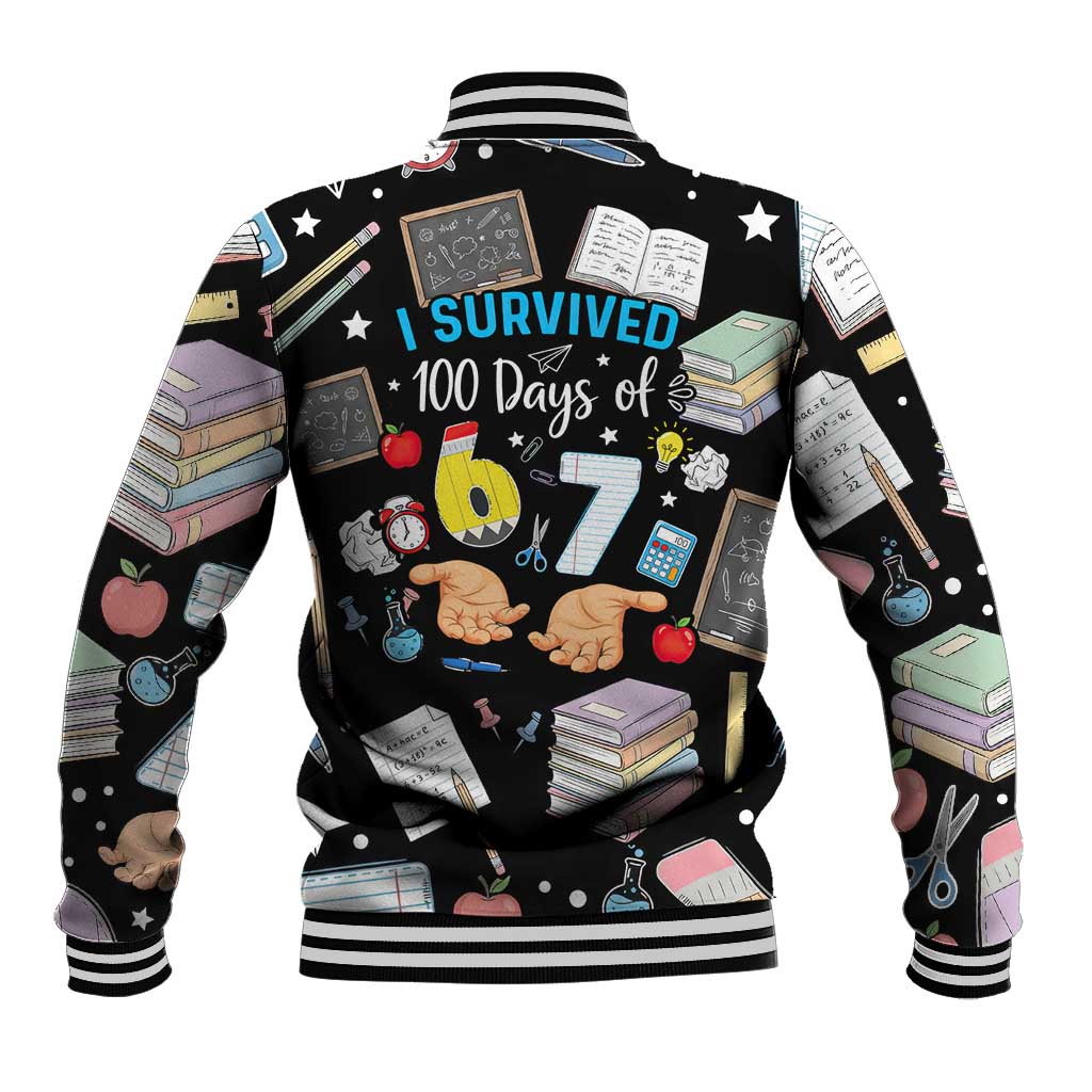 I Survived 100 Days of 67 Baseball Jacket 100th Day of School Teachers Kids