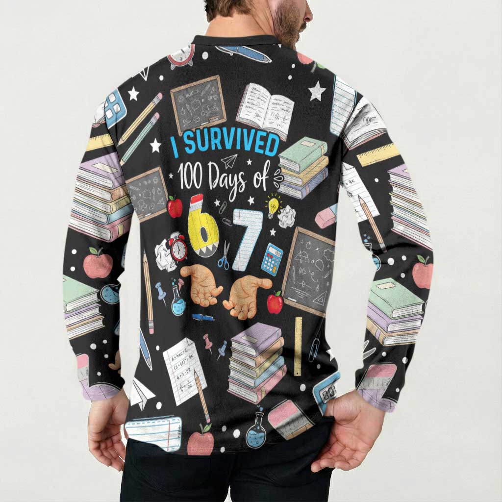 I Survived 100 Days of 67 Button Sweatshirt 100th Day of School Teachers Kids