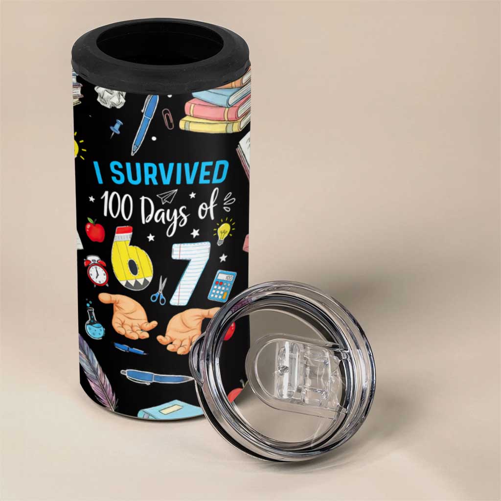 I Survived 100 Days of 67 4 in 1 Can Cooler Tumbler 100th Day of School Teachers Kids