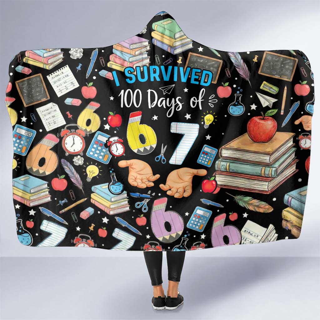 I Survived 100 Days of 67 Hooded Blanket 100th Day of School Teachers Kids