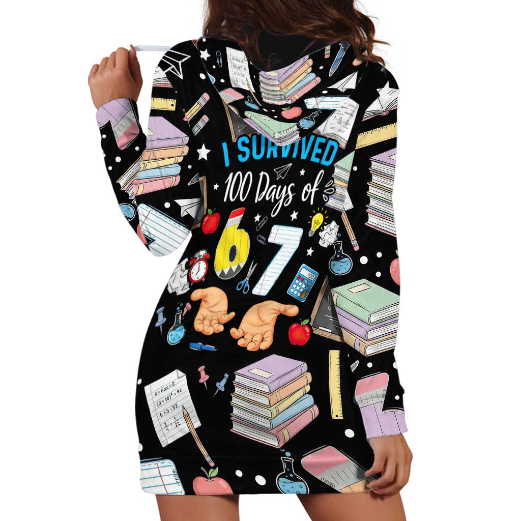 I Survived 100 Days of 67 Hoodie Dress 100th Day of School Teachers Kids