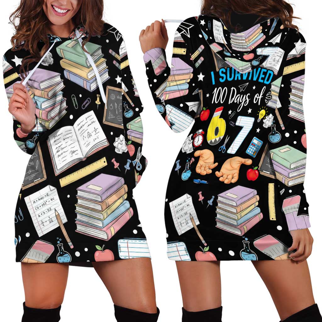I Survived 100 Days of 67 Hoodie Dress 100th Day of School Teachers Kids
