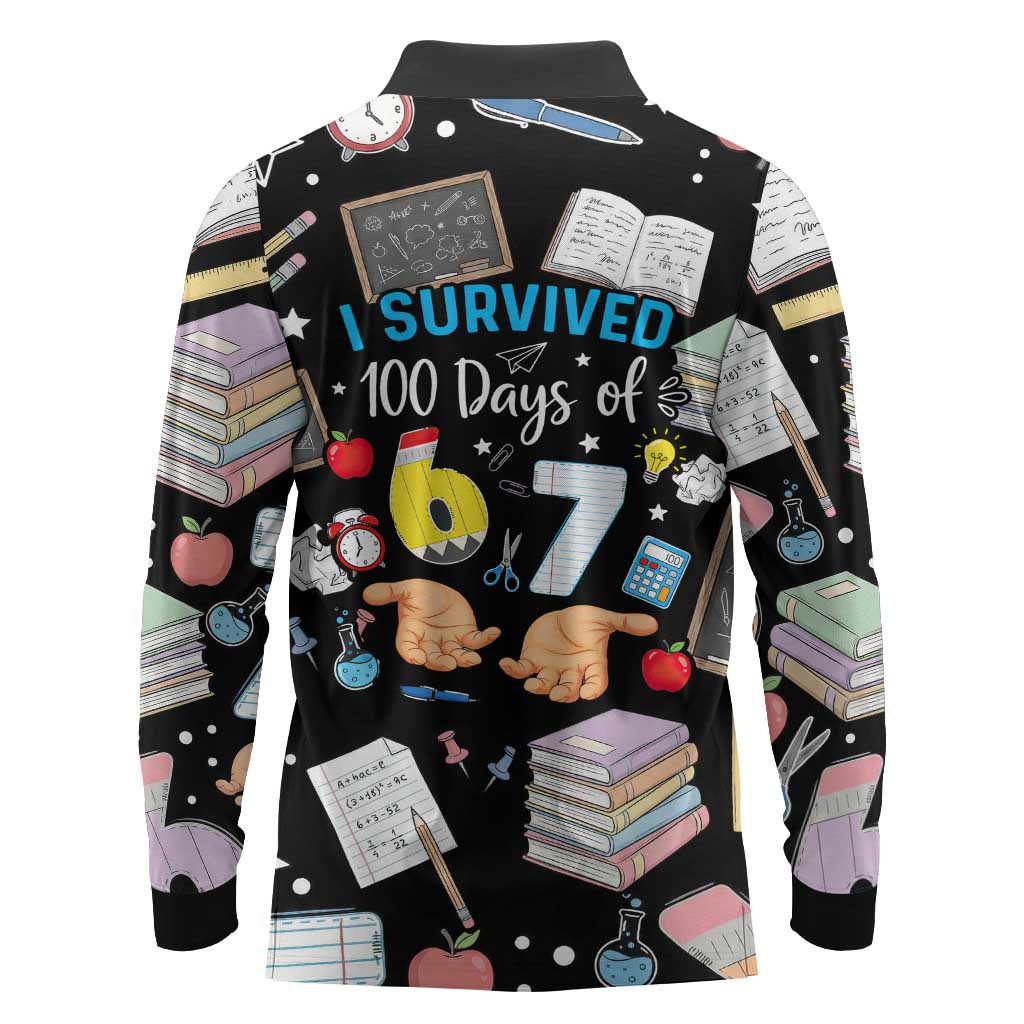 I Survived 100 Days of 67 Long Sleeve Polo Shirt 100th Day of School Teachers Kids