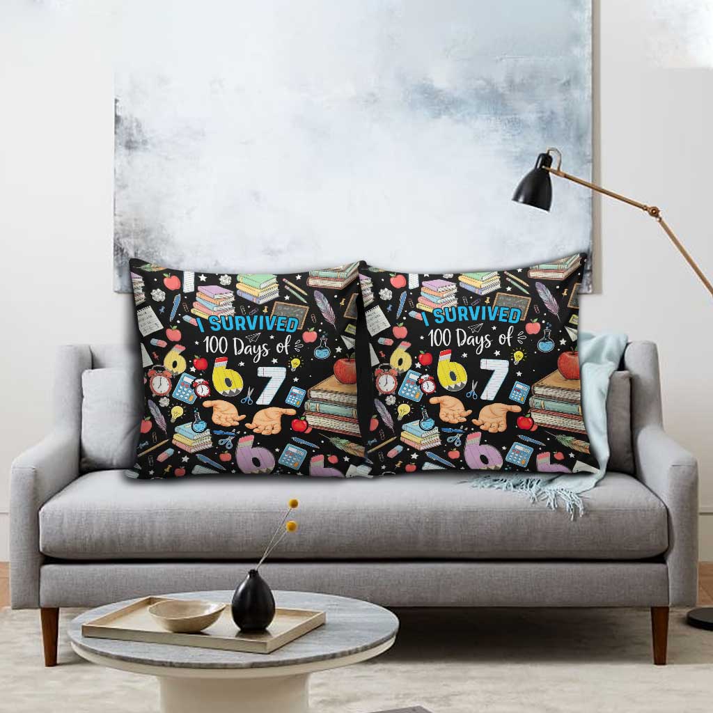 I Survived 100 Days of 67 Pillow Cover 100th Day of School Teachers Kids