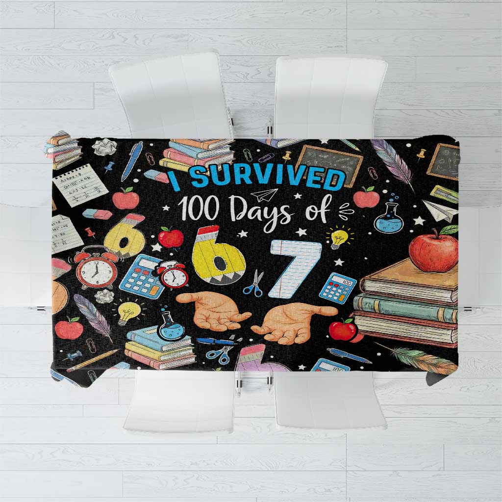 I Survived 100 Days of 67 Tablecloth 100th Day of School Teachers Kids