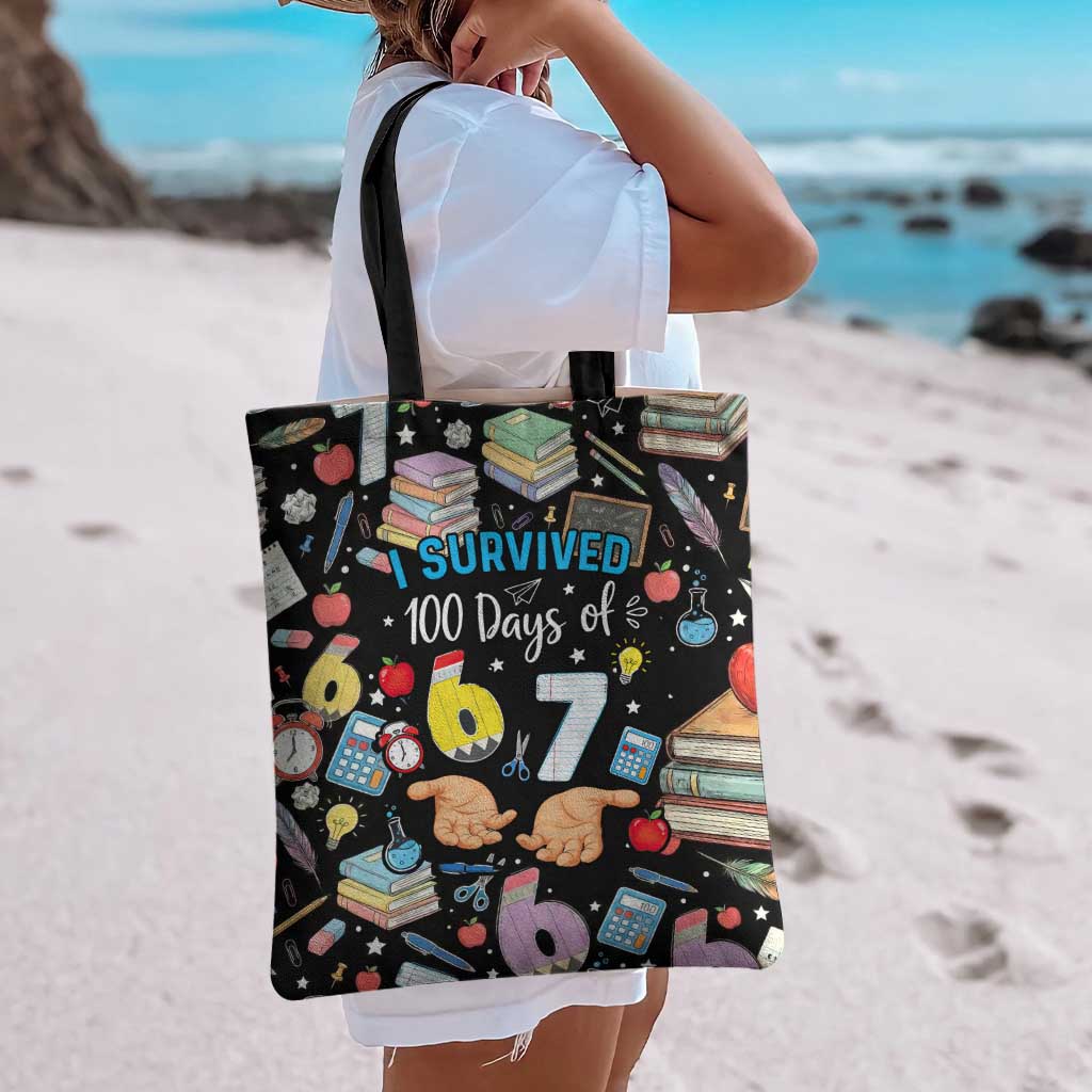 I Survived 100 Days of 67 Tote Bag 100th Day of School Teachers Kids