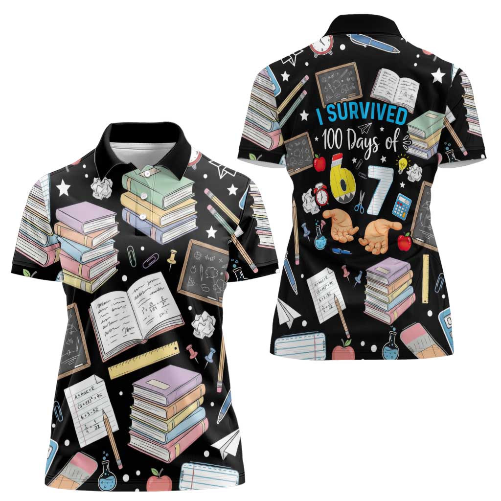 I Survived 100 Days of 67 Women Polo Shirt 100th Day of School Teachers Kids