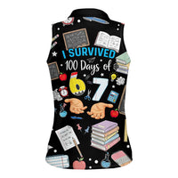 I Survived 100 Days of 67 Women Sleeveless Polo Shirt 100th Day of School Teachers Kids