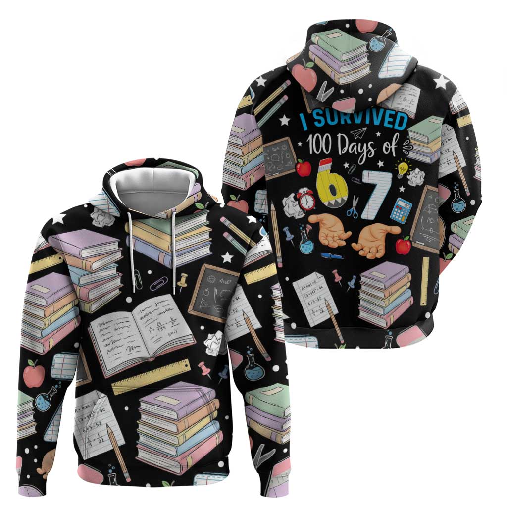 I Survived 100 Days of 67 Zip Hoodie 100th Day of School Teachers Kids