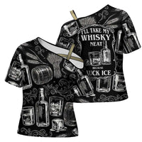 Whisky Neat Cross Shoulder Shirt Vintage Bold Statement Design