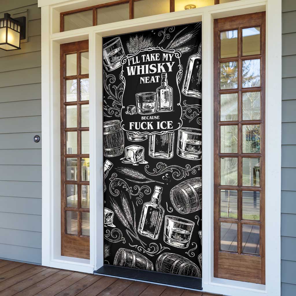 Whisky Neat Door Cover Vintage Bold Statement Design