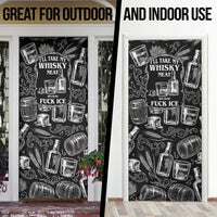 Whisky Neat Door Cover Vintage Bold Statement Design