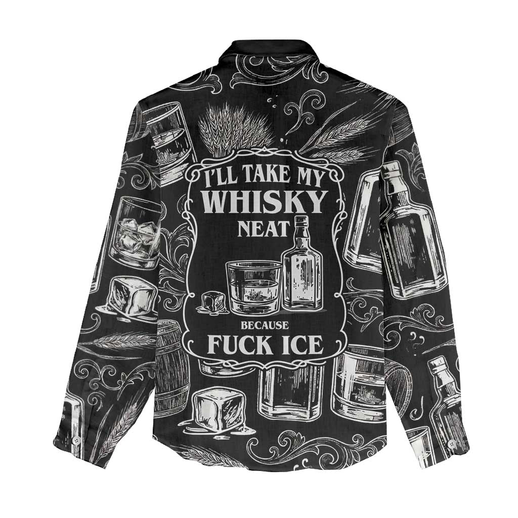 Whisky Neat Women Casual Shirt Vintage Bold Statement Design