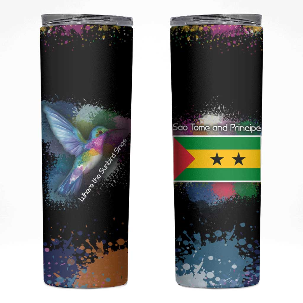 Where the Sunbird Sings Skinny Tumbler with Sao Tome and Principe Flag and Color Splash Art