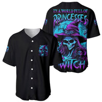 In A World Full Of Princesses Be A Witch Halloween Baseball Jersey - Wonder Print Shop