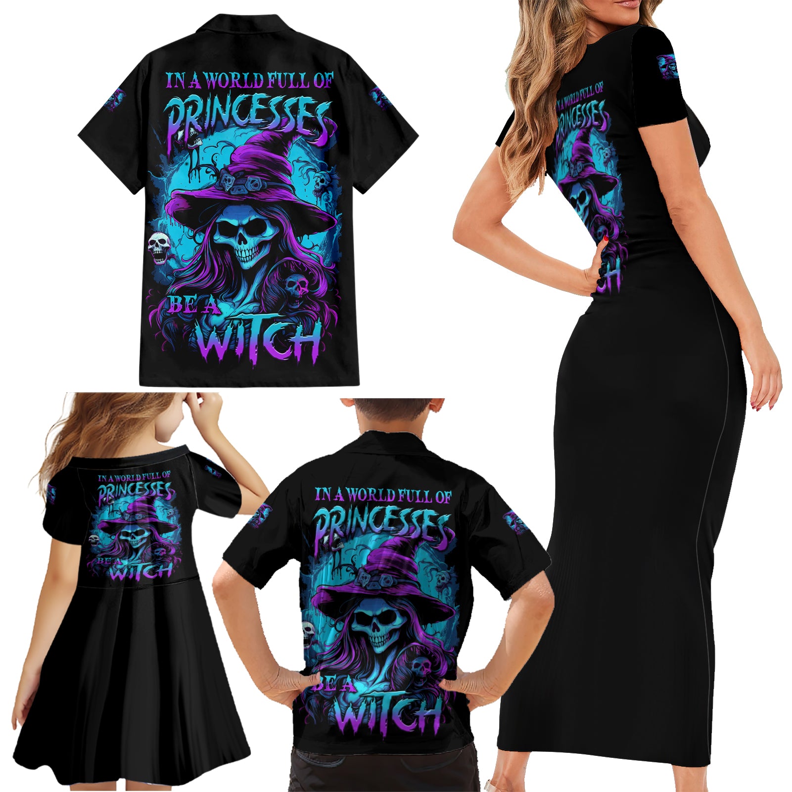 In A World Full Of Princesses Be A Witch Halloween Family Matching Short Sleeve Bodycon Dress and Hawaiian Shirt - Wonder Print Shop