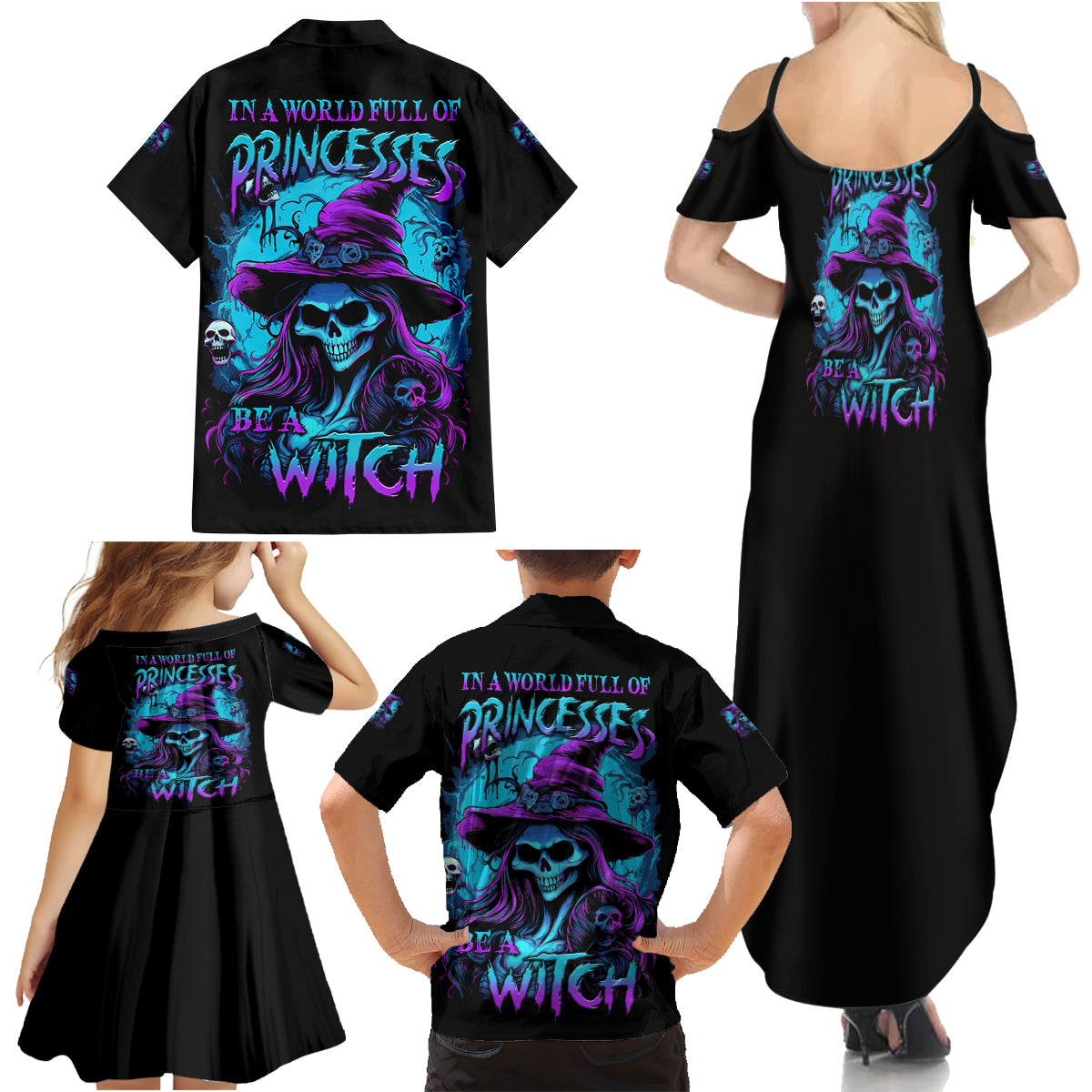 In A World Full Of Princesses Be A Witch Halloween Family Matching Summer Maxi Dress and Hawaiian Shirt - Wonder Print Shop