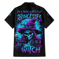 In A World Full Of Princesses Be A Witch Halloween Hawaiian Shirt - Wonder Print Shop