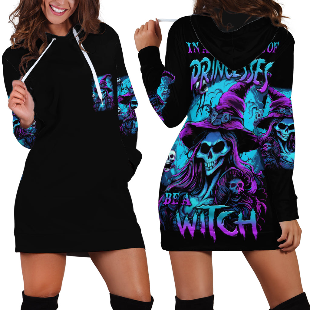 In A World Full Of Princesses Be A Witch Halloween Hoodie Dress - Wonder Print Shop