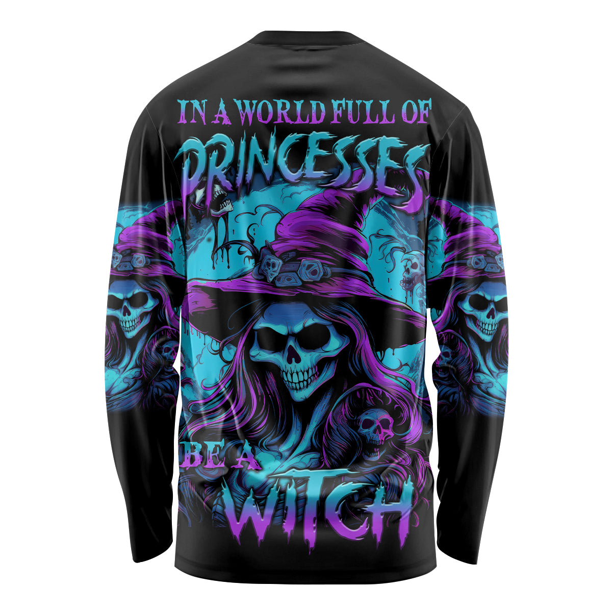 In A World Full Of Princesses Be A Witch Halloween Long Sleeve Shirt - Wonder Print Shop