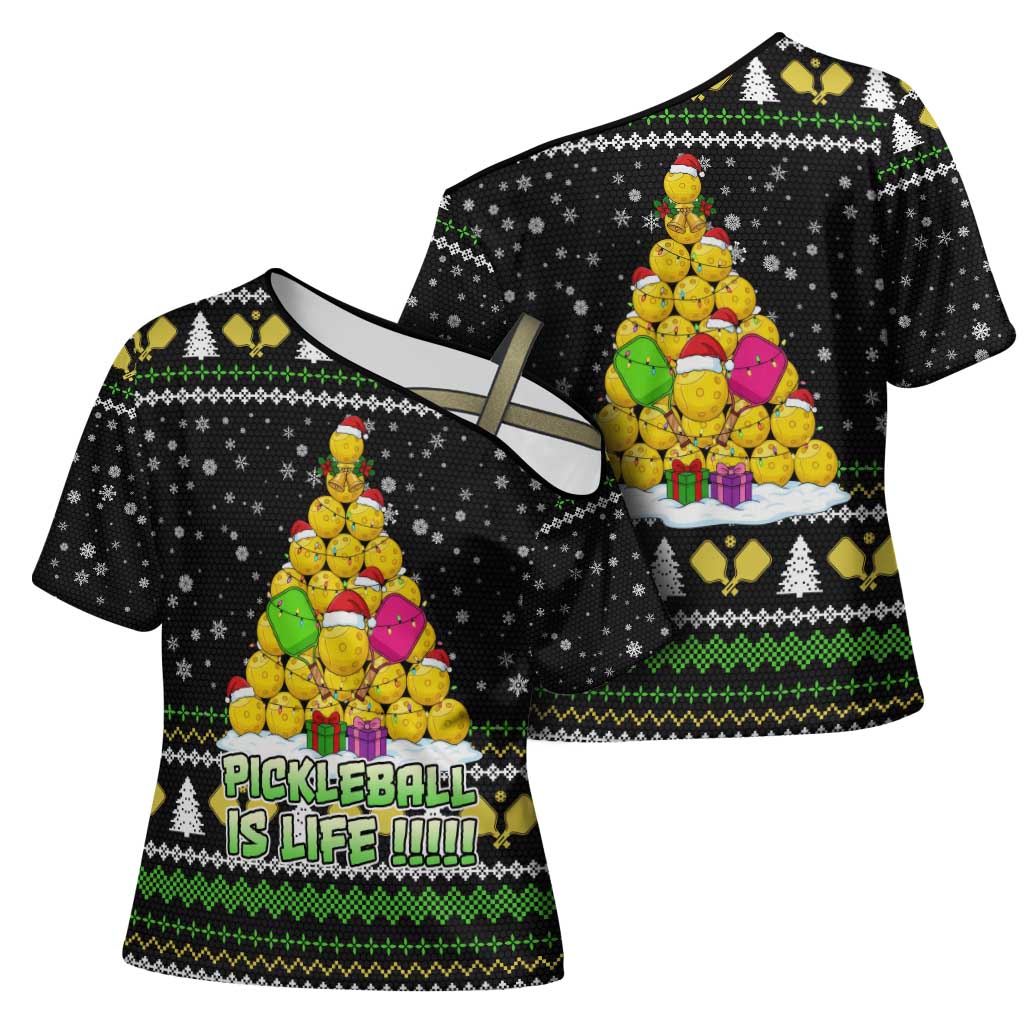 PickleBall Is Life Christmas Cross Shoulder Shirt Xmas Holiday Patterns - Wonder Print Shop