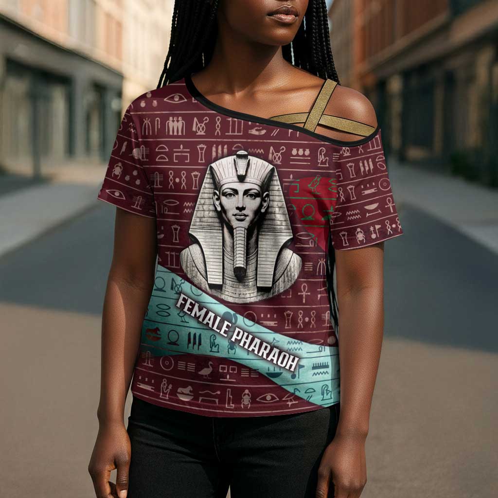 Hatshepsut Cross Shoulder Shirt with Pharaoh Bust Illustration, Female Pharaoh Title and Egyptian Hieroglyph - Wonder Print Shop