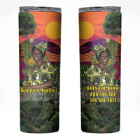 Wangari Maathai Skinny Tumbler Colorful Nature-Inspired Design Empowerment Quote African Print Environmental - Wonder Print Shop