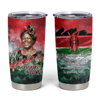 Wangari Maathai Tumbler Cup Kenyan Flag Watercolor Style - Environmental Quote Planting Trees Tribute Eco-Activism - Wonder Print Shop