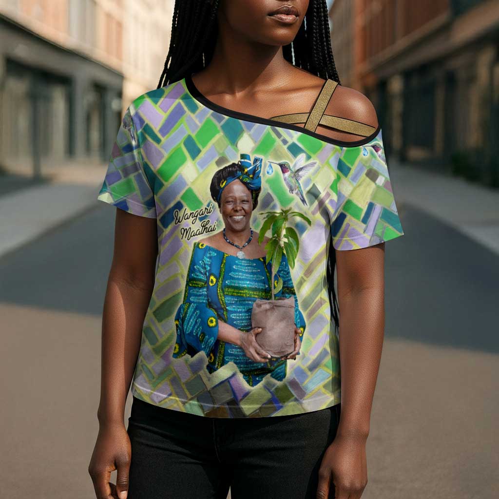 Wangari Maathai Cross Shoulder Shirt Hummingbird Quote Tree Planting Theme Environmental Justice Tribute - Wonder Print Shop
