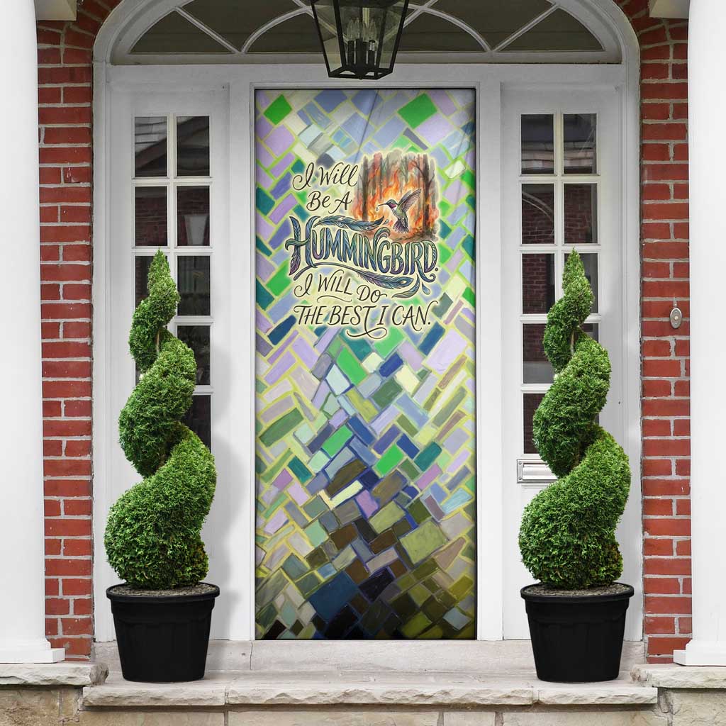 Wangari Maathai Door Cover Hummingbird Quote Tree Planting Theme Environmental Justice Tribute - Wonder Print Shop