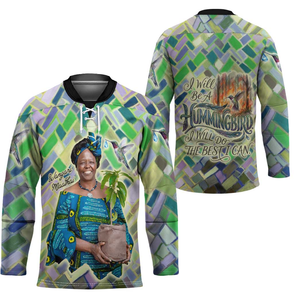 Wangari Maathai Hockey Jersey Hummingbird Quote Tree Planting Theme Environmental Justice Tribute - Wonder Print Shop