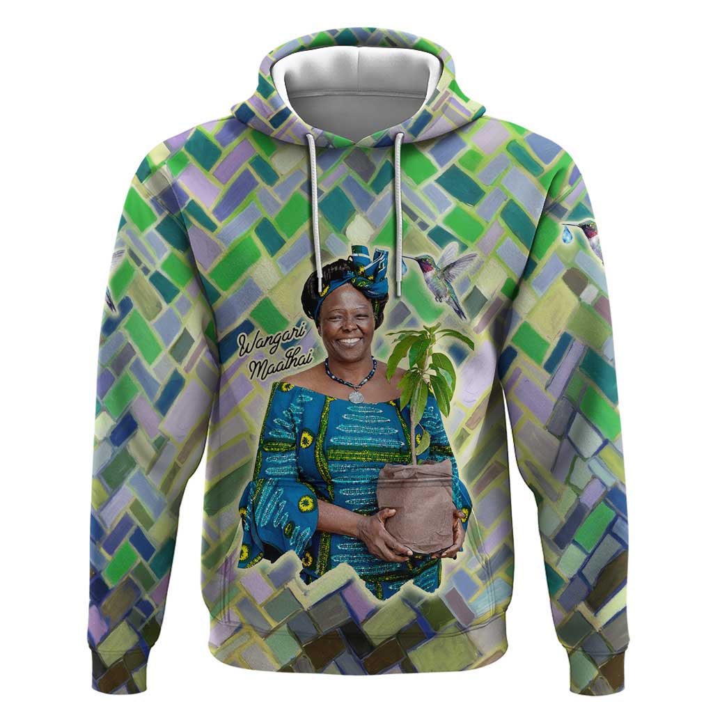 Wangari Maathai Hoodie Hummingbird Quote Tree Planting Theme Environmental Justice Tribute - Wonder Print Shop