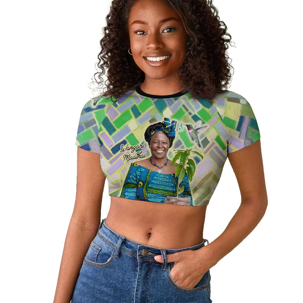 Wangari Maathai Raglan Cropped T shirt Hummingbird Quote Tree Planting Theme Environmental Justice Tribute - Wonder Print Shop