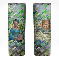 Wangari Maathai Skinny Tumbler Hummingbird Quote Tree Planting Theme Environmental Justice Tribute - Wonder Print Shop