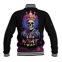 King Skeleton Baseball Jacket I Do What I Want - Wonder Print Shop