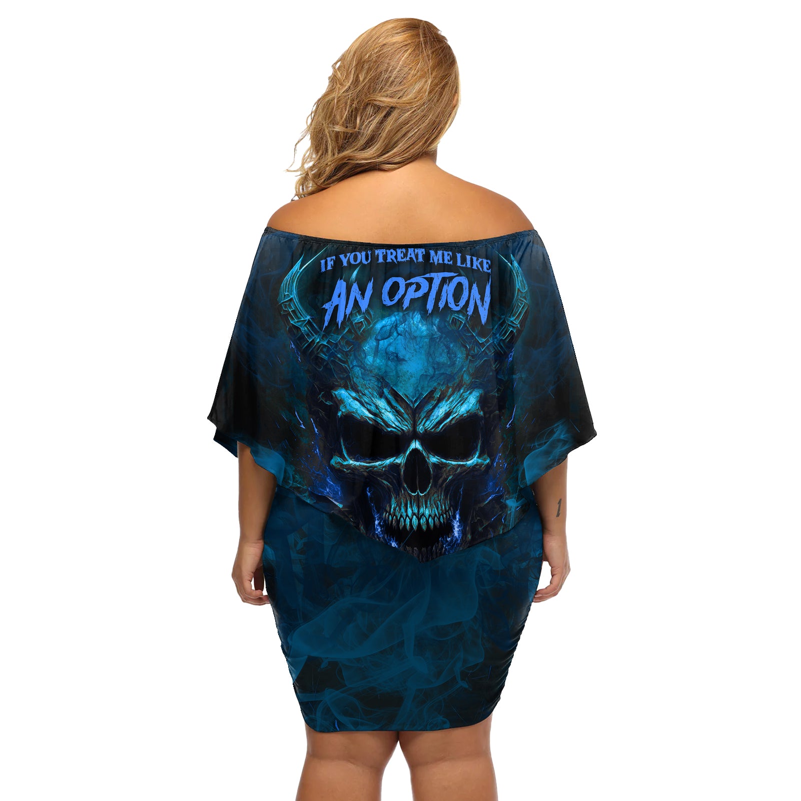 If You Treat Me Like And Option I'll Leave You Like A Choice Off Shoulder Short Dress - Wonder Print Shop
