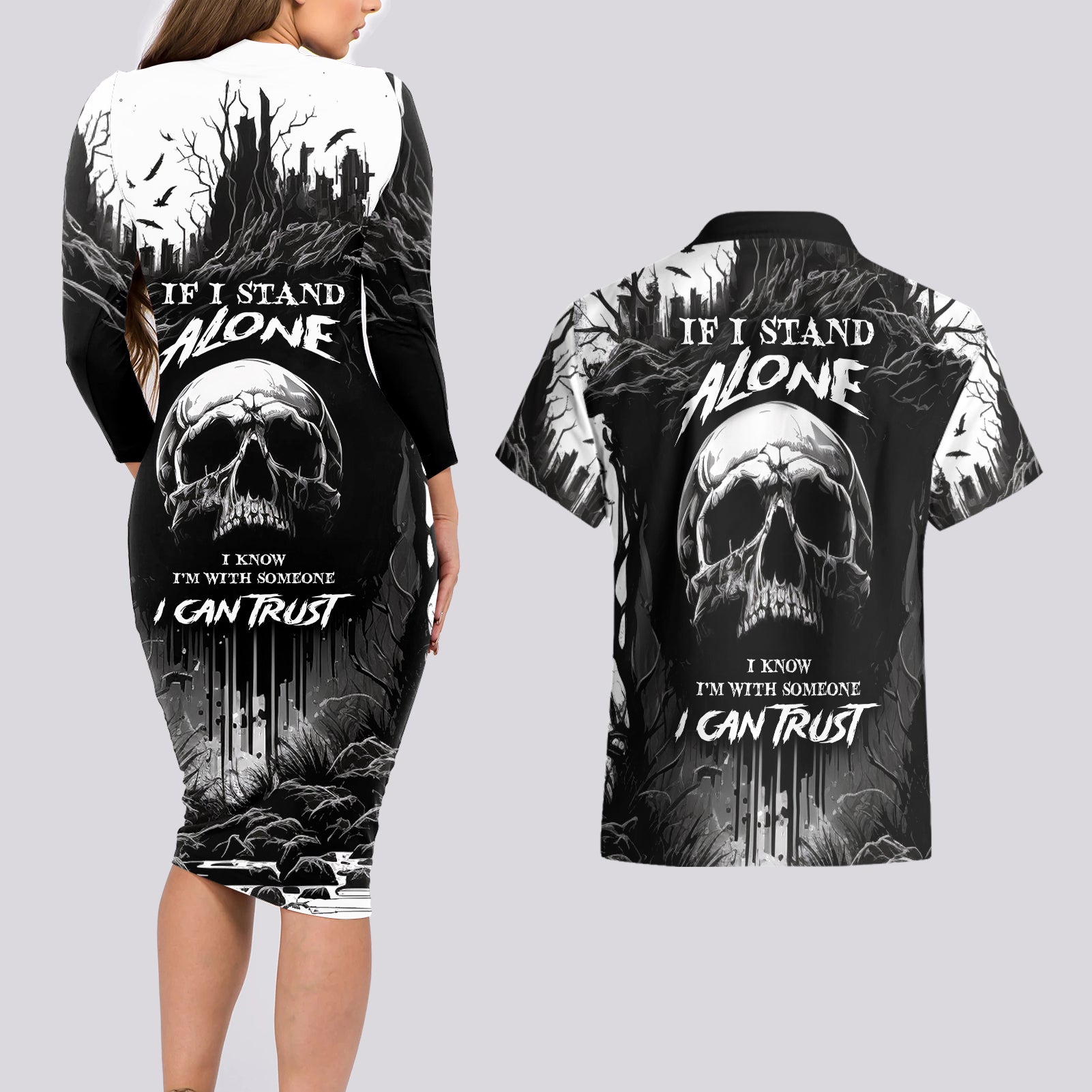 If I Stand Alone I Know I'm With Someone I Can Trust Skull Couples Matching Long Sleeve Bodycon Dress and Hawaiian Shirt - Wonder Print Shop
