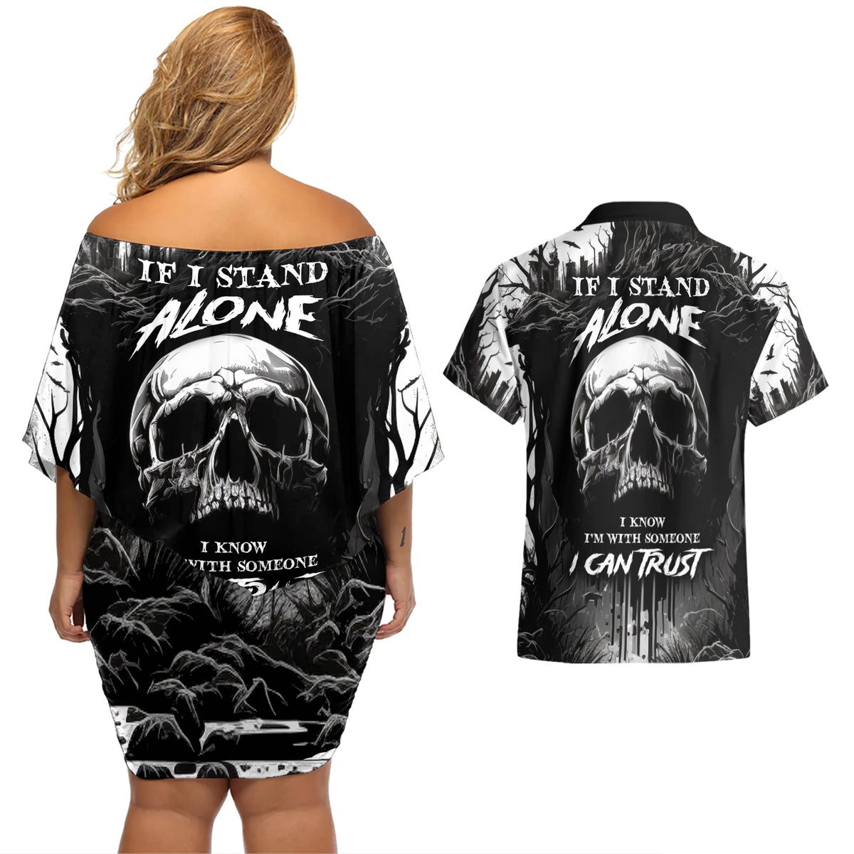 If I Stand Alone I Know I'm With Someone I Can Trust Skull Couples Matching Off Shoulder Short Dress and Hawaiian Shirt - Wonder Print Shop