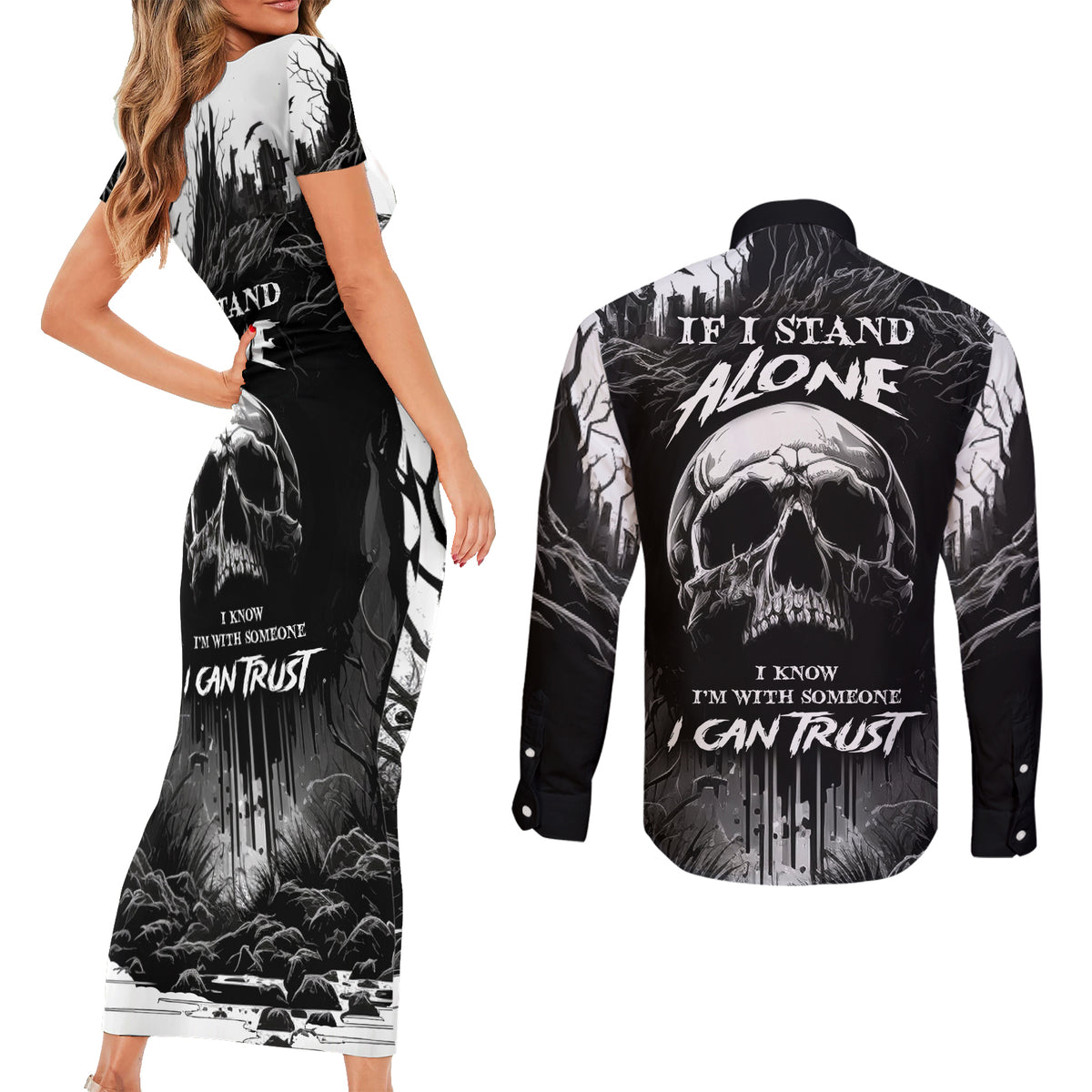 If I Stand Alone I Know I'm With Someone I Can Trust Skull Couples Matching Short Sleeve Bodycon Dress and Long Sleeve Button Shirts - Wonder Print Shop