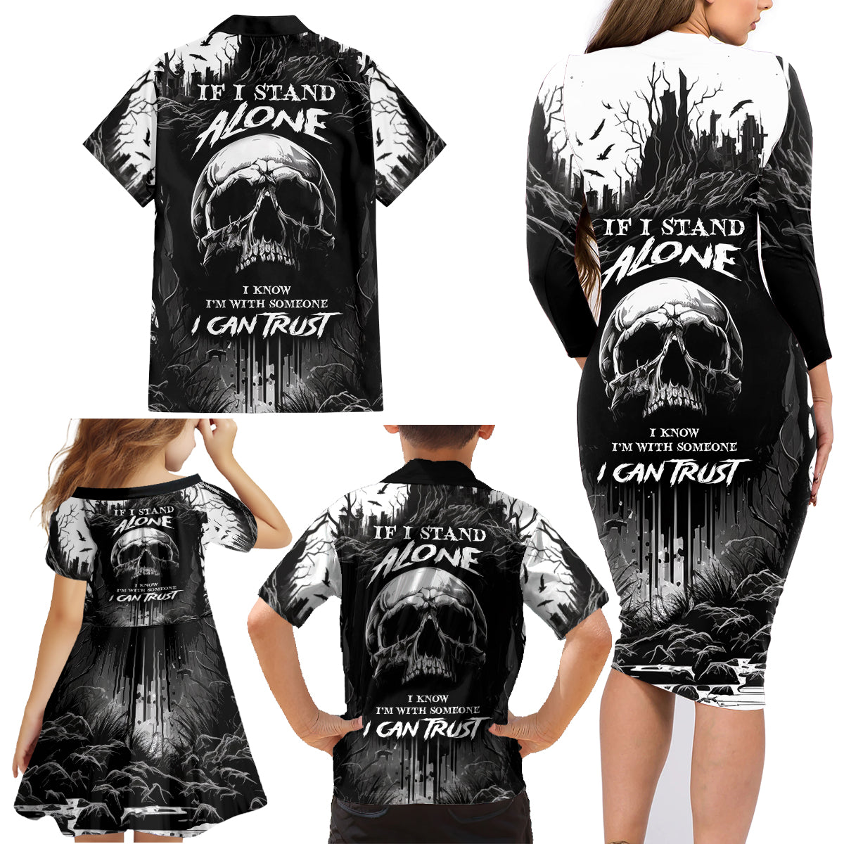 If I Stand Alone I Know I'm With Someone I Can Trust Skull Family Matching Long Sleeve Bodycon Dress and Hawaiian Shirt - Wonder Print Shop